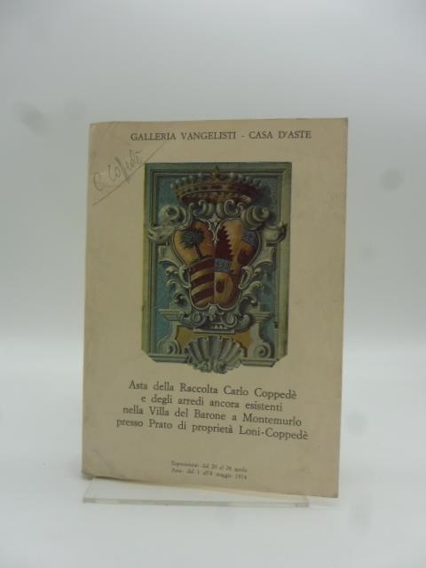 Galleria Vangelisti, Casa d'Este. Asta della Raccolta Carlo Coppede' e degli arredi ancora esistenti