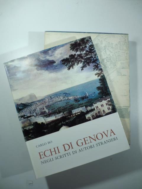 Gli echi di Genova negli scritti di autori starieri - Carlo Bo - copertina