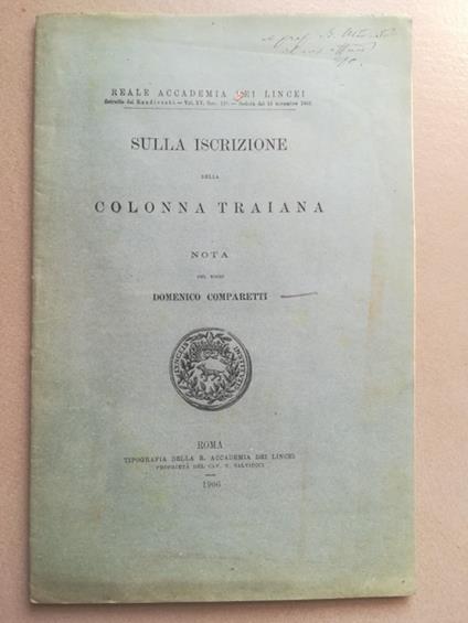 Sulla iscrizione della colonna traiana. Nota - Domenico Comparetti - copertina