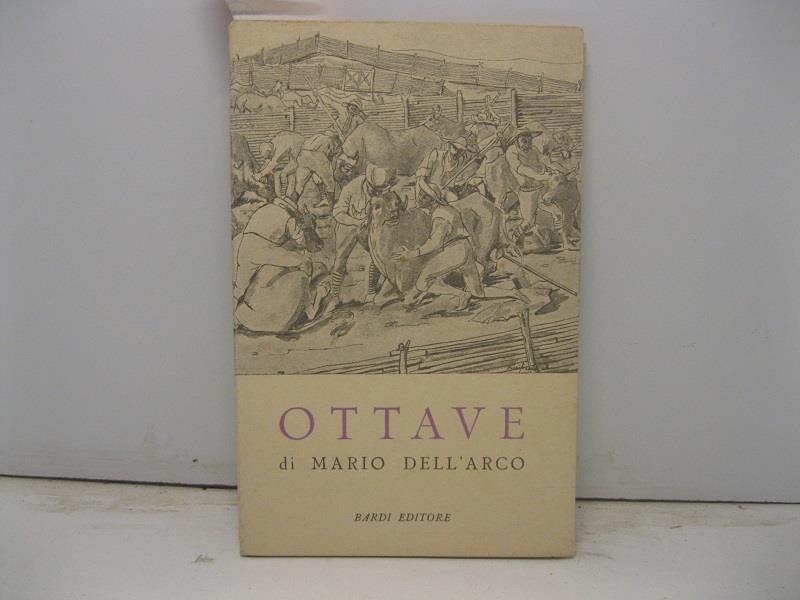 Ottave. Introduzione di Pier Paolo Pasolini. Copertina di Domenico Purificato