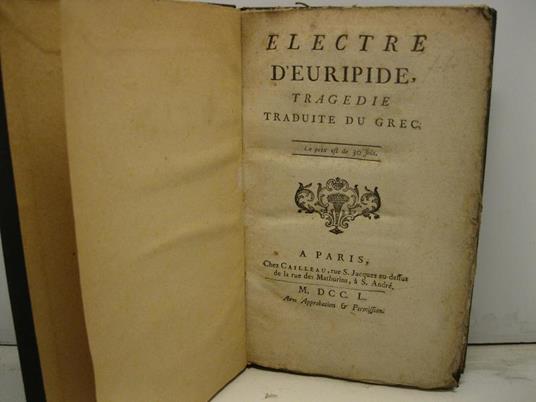 Electre. Tragedie traduite du grec - Euripide - copertina