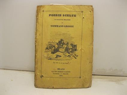 Poesie scelte in dialetto milanese - Tommaso Grossi - copertina