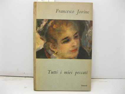 Tutti i miei peccati - Francesco Jovine - copertina
