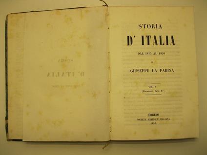 Storia d'Italia dal 1815 al 1850. Vol. V (Documenti, parte I) - Giuseppe La Farina - copertina