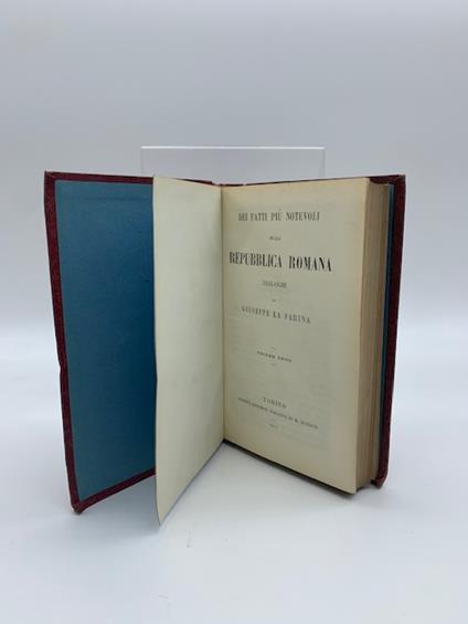Dei fatti piu' notevoli della repubblica Romana. Dialoghi.. - Giuseppe La Farina - copertina