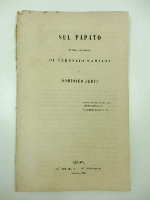 Sul papato. Lettera ortodossa di Terenzio Mamiani a Domenico Berti - Terenzio Mamiani - copertina