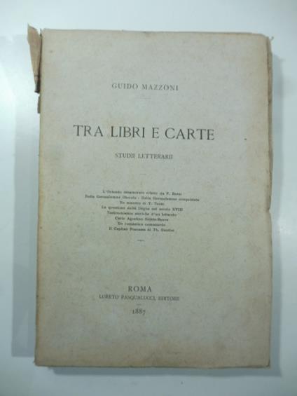 Tra libri e carte. Studii letterari - Guido Mazzoni - copertina