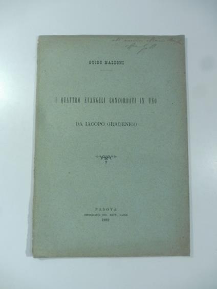 I quattro Evangeli concordati in uno da Iacopo Gradenico - Guido Mazzoni - copertina