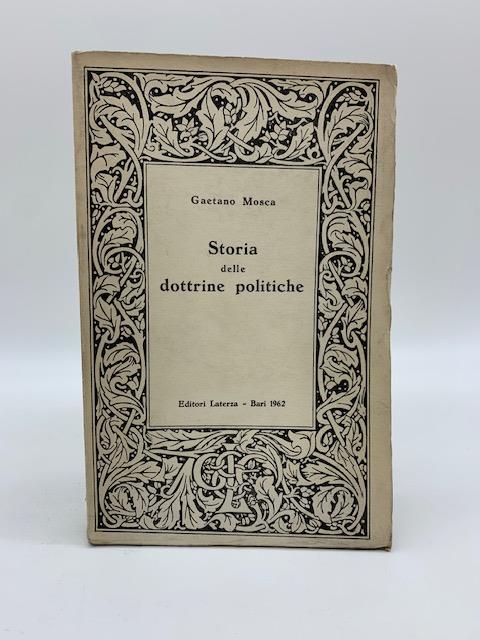 Storia delle dottrine politiche - Gaetano Mosca - copertina