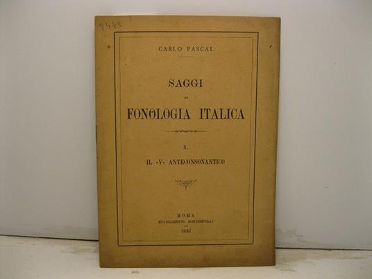 Saggi di fonologia italica. I. Il v anteconsonantico - Carlo Pascal - copertina