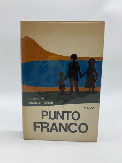 Punto franco - Michele Prisco - copertina