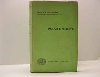 Prezzi e mercati - Pasquale Jannaccone - copertina