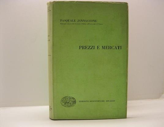 Prezzi e mercati - Pasquale Jannaccone - copertina