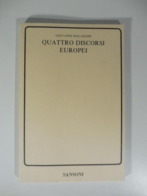 Quattro discorsi europei