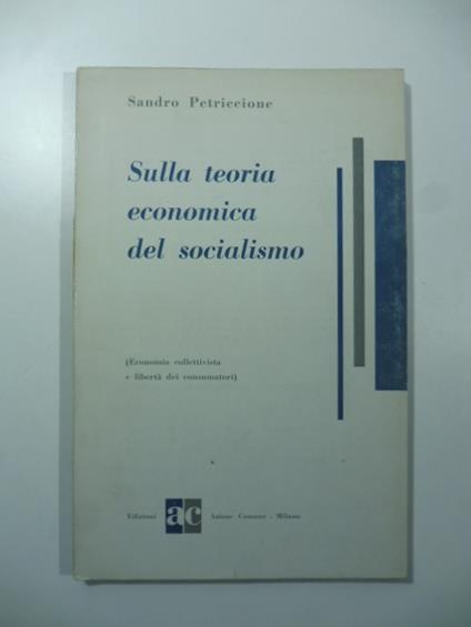 Sulla teoria economica del socialismo - Sandro Petriccione - copertina