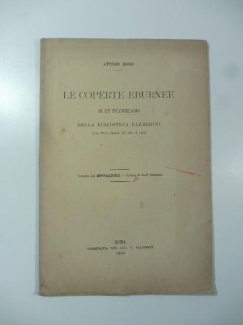 Le coperte eburnee di un evangelario della Biblioteca Barberini - Attilio Rossi - copertina