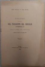 Per Napoli e per Roma. Discorsi pronunziati dal Presidente del Consiglio Zanardelli alla Camera dei Deputati nelle tornate del 26 e 27 giugno 1902