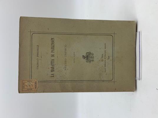 La malattia di Parkinson. Studio critico. Seconda edizione - Carlo Fedeli - copertina