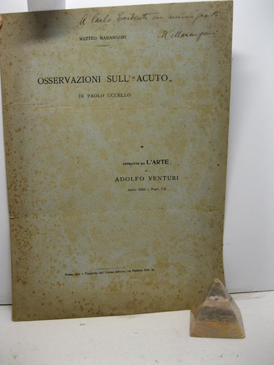 Osservazioni sull' 'Acuto' di Paolo Uccello. Estratto da L'Arte di Adolfo Venturi, anno XXII - fasc. I-II - Matteo Marangoni - copertina