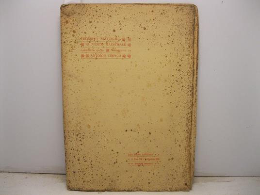 Al vento maestrale. Canzone a ballo. Traduzione di Antonio Cippico Dalla Nuova Antologia. Fasc. 792. 16 dicembre 1904. Proprieta' letteraria - Friedrich Nietzsche - copertina