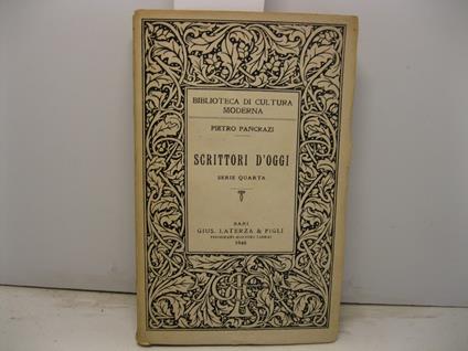 Scrittori d'oggi. Serie quarta - Pietro Pancrazi - copertina