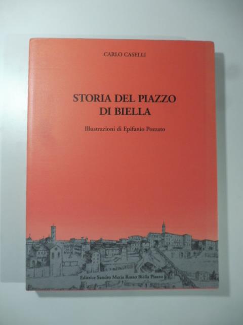 Storia del Palazzo di Biella - Carlo Caselli - copertina