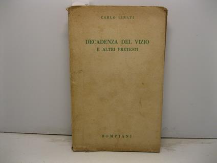 Decadenza del vizio e altri pretesti - Carlo Linati - copertina