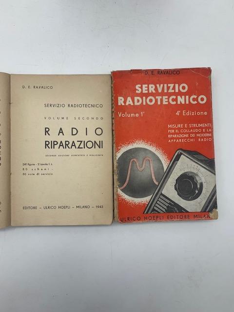 Servizio radiotecnico. Volume primo volume secondo - Domenico E. Ravalico - copertina
