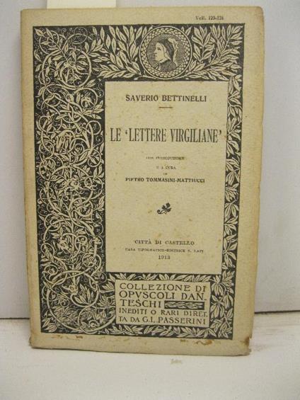 Le lettere virgiliane con introduzione e a cura di Pietro Tommasini-Mattiucci - Saverio Bettinelli - copertina