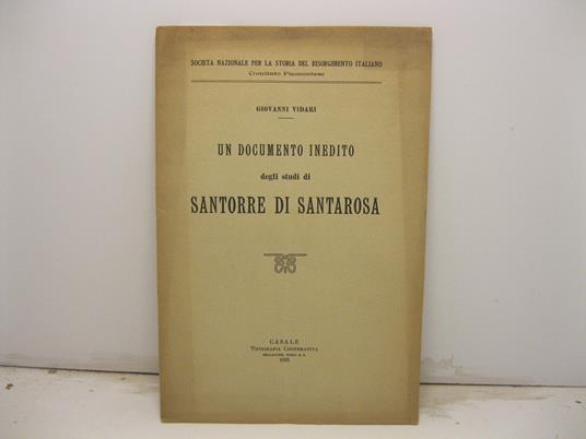 Un documento inedito degli studi di Santorre di Santarosa - Giovanni Vidari - copertina