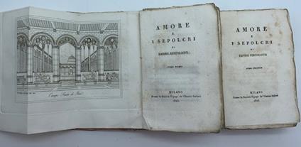 Amore e i Sepolcri. Volume I-II - Davide Bertolotti - copertina