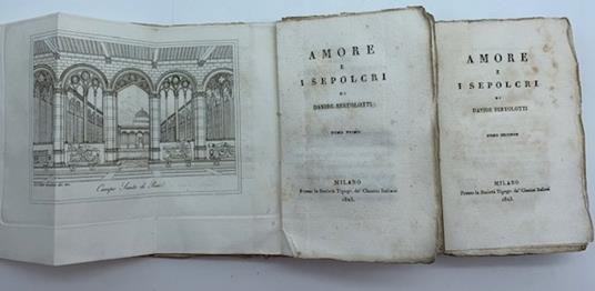 Amore e i Sepolcri. Volume I-II - Davide Bertolotti - copertina