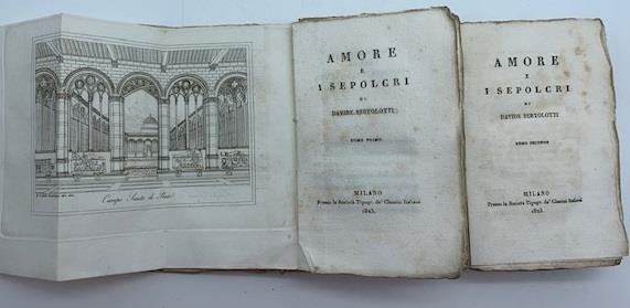 Amore e i Sepolcri. Volume I-II