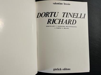 Porcellane e maioliche dell'Ottocento a Torino e Milano Dortu Tinelli Richard - Valentino Brosio - copertina