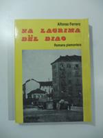 Na lagrima del Diao. Romans piemonteis