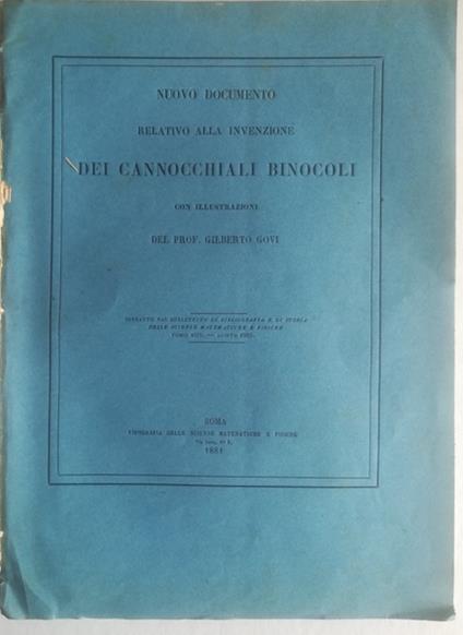 Nuovo documento relativo alla invenzione dei cannocchiali binocoli con illustrazioni - Gilberto Govi - copertina