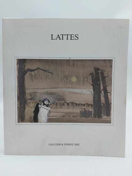 Mario Lattes. Galleria Forni, settembre-ottobre 1992 - Mario Lattes - copertina
