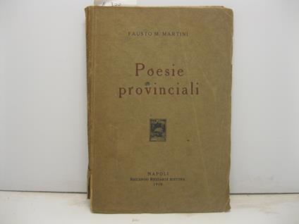 Poesie provinciali - Fausto M. Martini - copertina