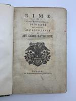 Rime di Paolo Antonio Rolli dedicate dal medesimo all'eccellenza di My Lord Bathurst