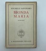 Bionda Maria. Romanzo