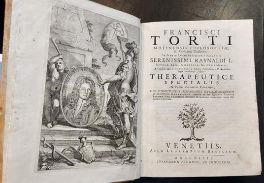 Therapeutice specialis ad febres periodicas perniciosas cui subnectuntur responsiones jatro-apologeticae ad Clarissimum Ramazzinum.. - Francesco Torti - copertina
