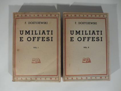Umiliati e offesi 2 volumi - Fëdor Dostoevskij - copertina
