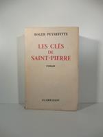 Les Cles de Saint-Pierre. Roman