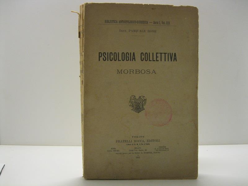Psicologia collettiva morbosa