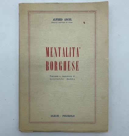 Mentalita' borghese - Alfred Ancel - copertina