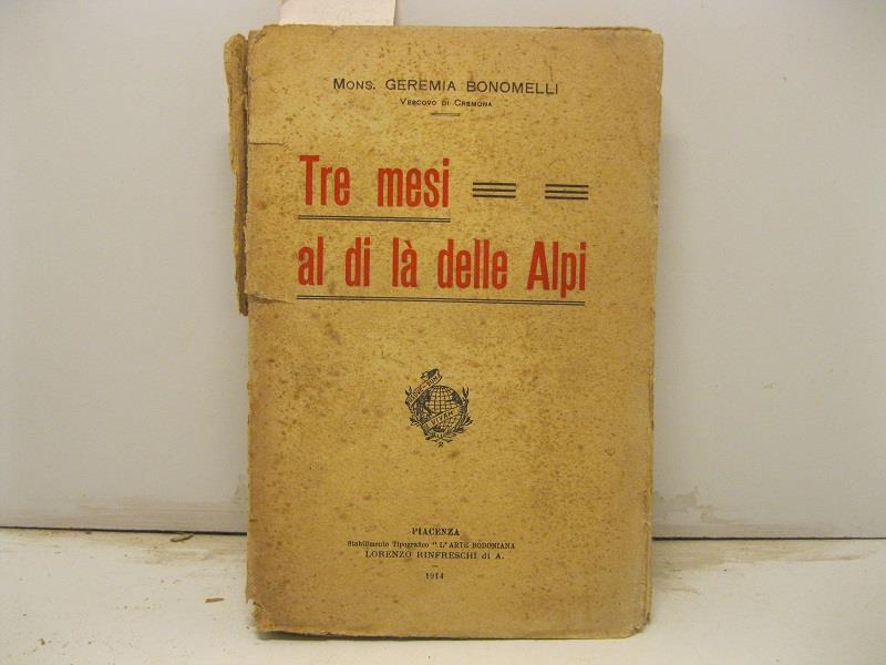 Tremesi al di la' delle Alpi