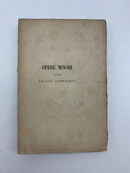 Dei tempieri e della loro abolizione. Degli ordini equestri di S. Lazzaro di S. Maurizio e dell'Annunziata. Memorie storiche sesta edizione - Luigi Cibrario - copertina