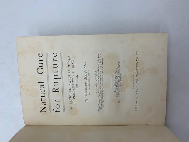 Natural Cure for Rupture. A Rational, Natural Means of Permanently Curing Rupture