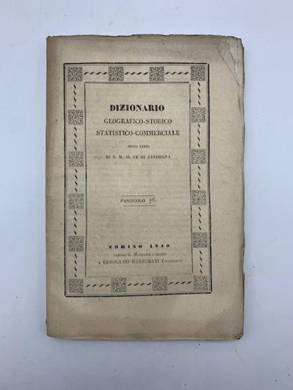 Dizionario geografico-storico-statistico-commerciale degli Stati di S. M. il re di Sardegna. Fascicolo 76 - Goffredo Casalis - copertina