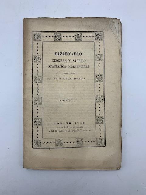 Dizionario geografico-storico-statistico-commerciale degli Stati di S. M. il re di Sardegna. Fascicolo 76 - Goffredo Casalis - copertina